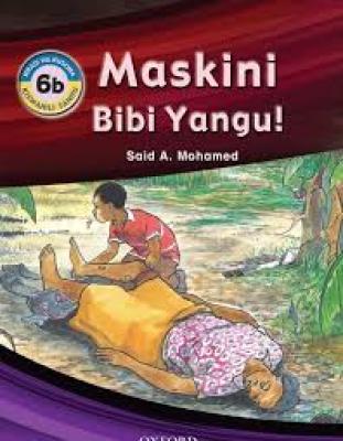 Maskini Bibi Yangu 6B